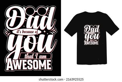 Father's day typographic T-shirt Design vector, Trendy Dad T-shirt Design
