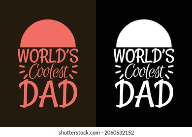 Father's day typography colorful t shirt, Father's t shirt, Daddy typography slogan design