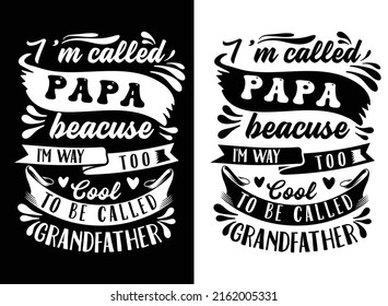 Father's Day typography creative new t shirt design vector art print on demand