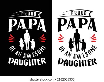 Father's Day typography creative new t shirt design vector art print on demand