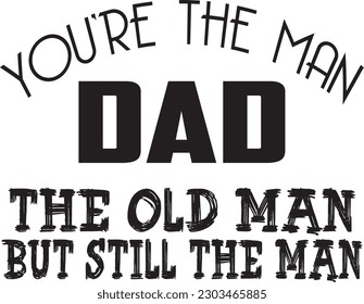 
Father's Day Typography Design. Printing For T shirt, Banner, Poster etc.