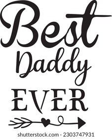 

Father's Day Typography Design. Printing For T shirt, Banner, Poster etc.
