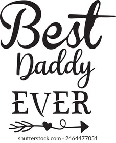 
Father's Day Typography Design. Printing For Tshirt, Sweatshirt, Mug, Banner, Poster etc.