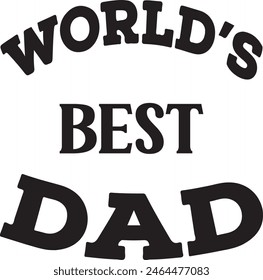 
Father's Day Typography Design. Printing For Tshirt, Sweatshirt, Mug, Banner, Poster etc.