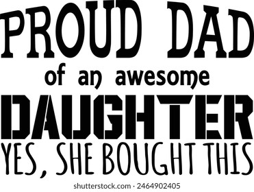 
Father's Day Typography Design. Printing For Tshirt, Sweatshirt, Mug, Banner, Poster etc.