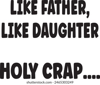 
Father's Day Typography Design. Printing For Tshirt, Sweatshirt, Mug, Banner, Poster etc.