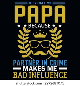 Father's day typography graphics tshirt design vector design