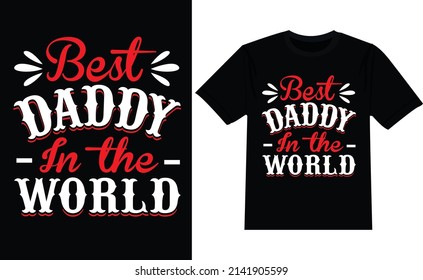 Father's day typography printing t-shirt design