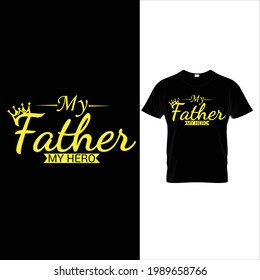 Father's Day Typography T Shirt 