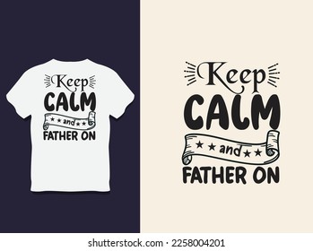 father's day Typography t shirt Design with Vector