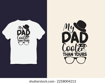 father's day Typography t shirt Design with Vector