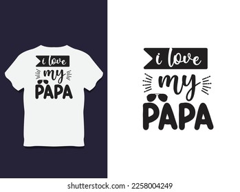 father's day Typography t shirt Design with Vector