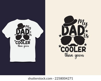 father's day Typography t shirt Design with Vector