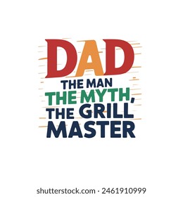 Father's day typography t shirt design. Happy father's day. I love my father. father gift t shirt.