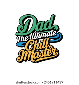 Father's day typography t shirt design. Happy father's day. I love my father. father gift t shirt.