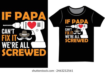 Father's day Typography t shirt design.