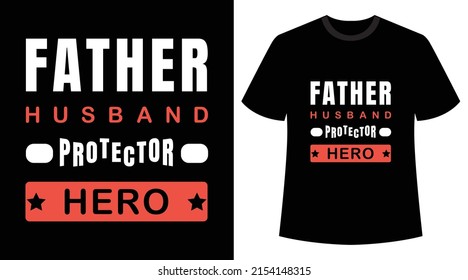 Father's Day Typography T-shirt Design.