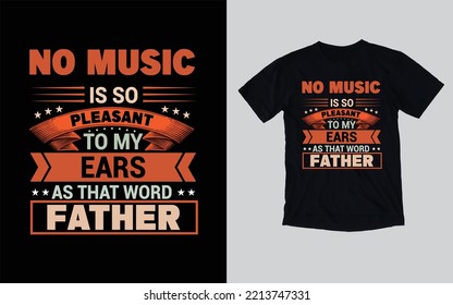 Father's day typography t-shirt design, Mother's day typography t-shirt design, Dad and Mom t-shirt design