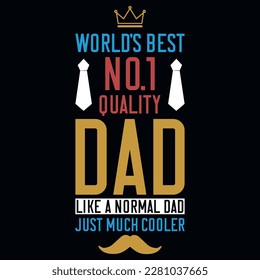 Father's day typography tshirt design vector design