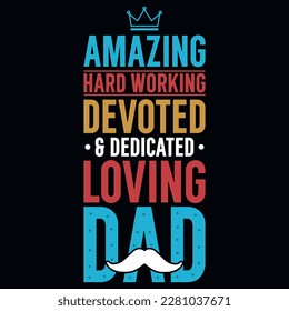 Father's day typography tshirt design vector design