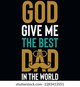 Father's day typography tshirt design vector design