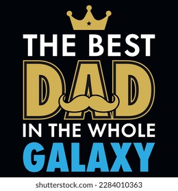 Father's day typography tshirt design vector design