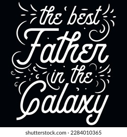 Father's day typography tshirt design vector design