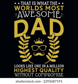 Father's day typography tshirt design vector design
