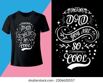 Father's Day Typography T-shirt Design