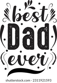 Fathers day typography t-shirt design