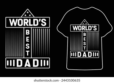 Vatertag Typografie T-Shirt Design.Bester Vater die ganze Zeit Dad no 1 T-Shirt.Dad Zitat. Vektor-Schriftzug für T-Shirt, Poster, Karte. Happy Fathers Day-Konzept