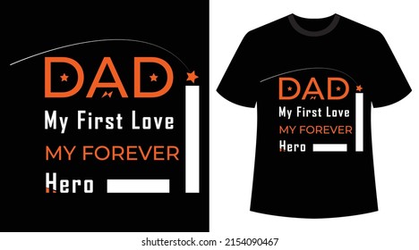 Father's Day Typography t-shirt Vector.