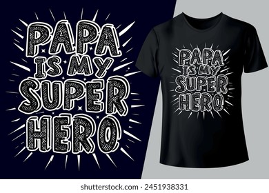 Father's Day typography unique, custom, vintage T-shirt Design