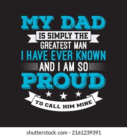 father's day typography and vector graphic t-shirt design template