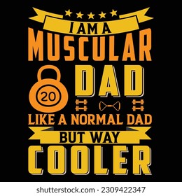 father's day vector art t- shirt design.