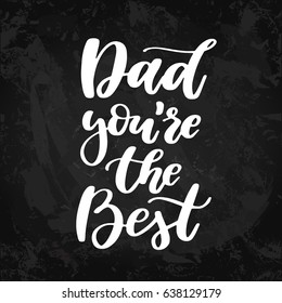 Father's Day vector card with handwritten lettering on chalkboard. Decorative blackboard typography holiday illustration. Dad you're the beat. Great for banner, poster, greeting card,
