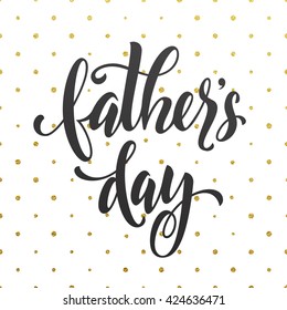 Father's Day vector greeting card title with gold glitter polka dot pattern. Hand drawn gold glitter calligraphy lettering.