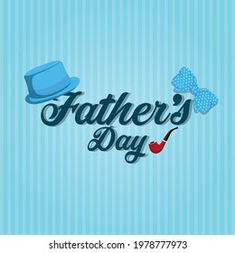Fathers day vector illustration on flat background