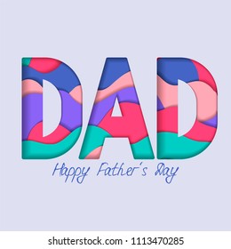 Fathers day vector illustration with paper cut effect for greeting card, invitation, poster, banner, holiday promo material. Typography DAD with abstract paper background. Summer day of fathers
