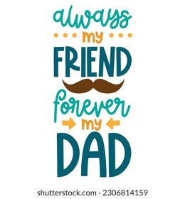 Fathers Day written lettering Mental health quote. Modern typographic slogan. Vector illustration