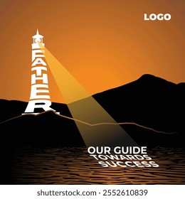 Fathers are like a Lighthouse. Happy Father's Day Social Media Poster, greeting card design template with copy space.