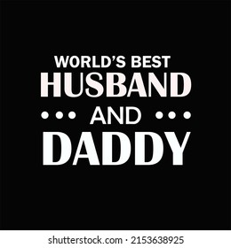 Fathers t shirt design for some of quality.There are many product here.