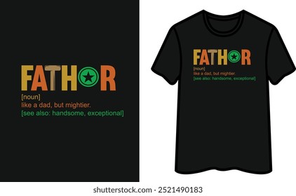 Fathor. Father's Day T-Shirt Design