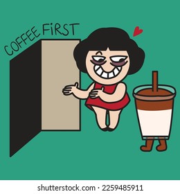 Fatigued Young Woman With Good Manners Let The Cup Of Iced Cold Brew Go First. First Drinking Coffee Then Do The Things Concept Card Character illustration