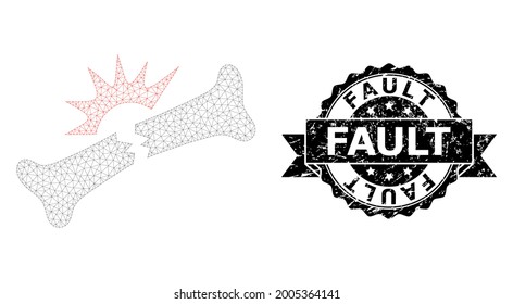 Fault unclean stamp and vector bone fracture mesh model. Black stamp seal has Fault text inside ribbon and rosette. Abstract flat mesh bone fracture, built from flat mesh.