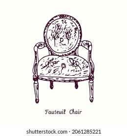 Fauteuil Chair. Ink  doodle drawing with inscription