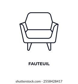 fauteuil  outline icon. Linear vector from furniture concept. Thin line fauteuil  icon isolated on white background