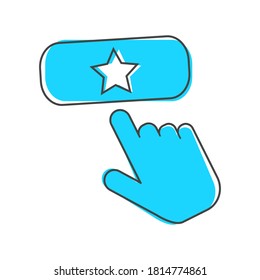 Favorit  button vector icon. The hand presses the add favorite button cartoon style on white isolated background.