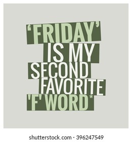 Favorite F Word Vector Design Concept