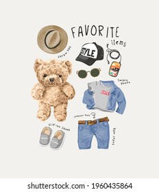 favorite items slogan with bear doll and apparel accessories vector illustration svg